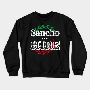 Sancho for Hire Crewneck Sweatshirt